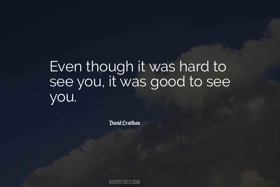 It Was Good Quotes #1152573