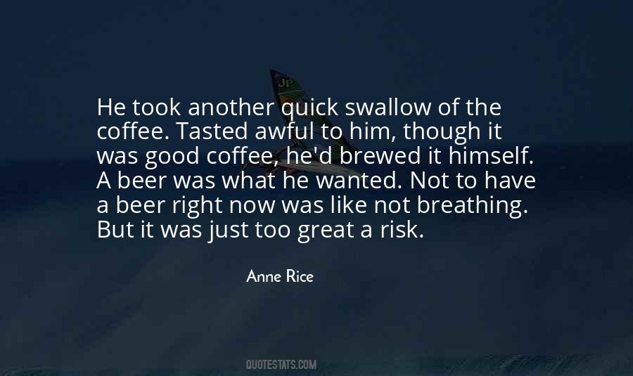 It Was Good Quotes #1360627