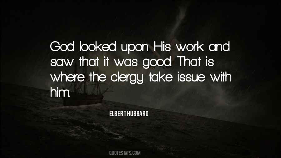 It Was Good Quotes #1515751