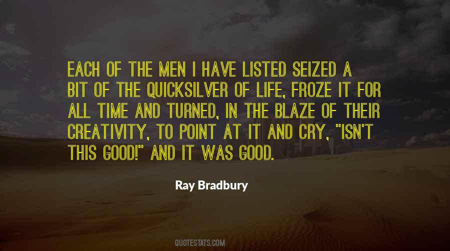 It Was Good Quotes #1704742