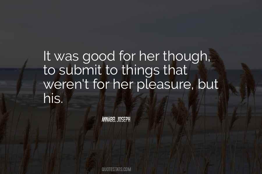 It Was Good Quotes #18241