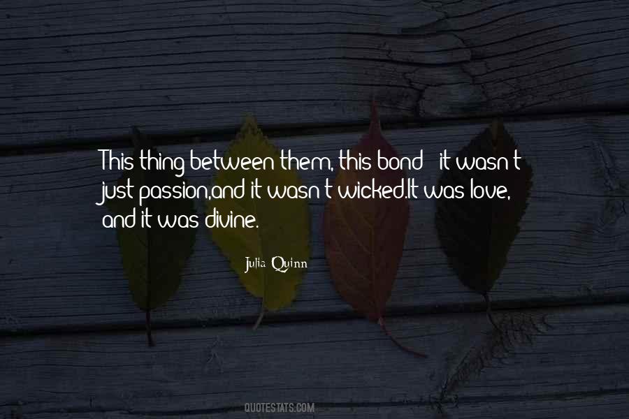 It Was Love Quotes #793764