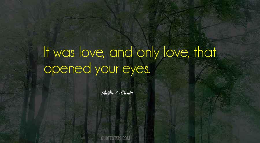 It Was Love Quotes #883881