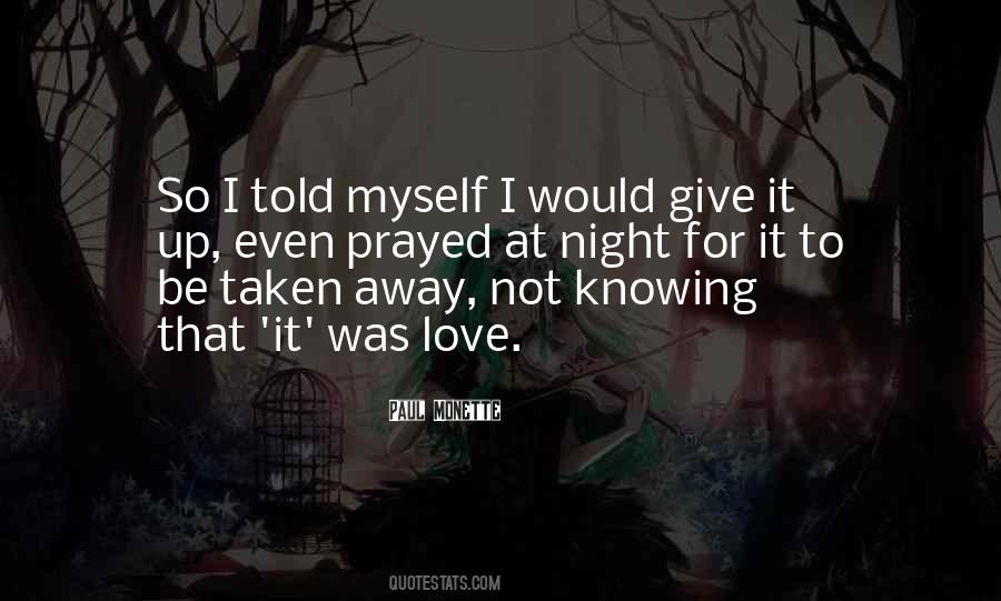 It Was Love Quotes #961516