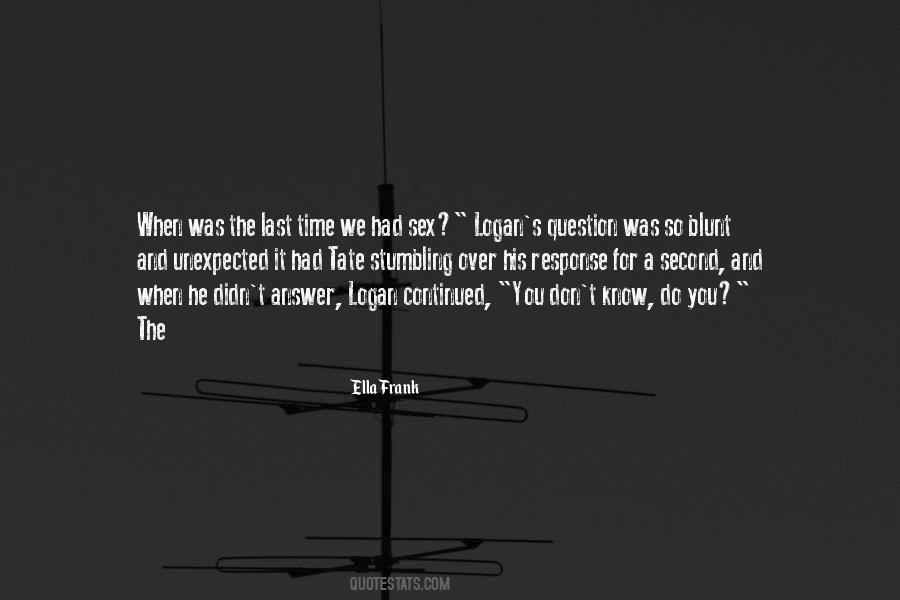 It Was Unexpected Quotes #1830595