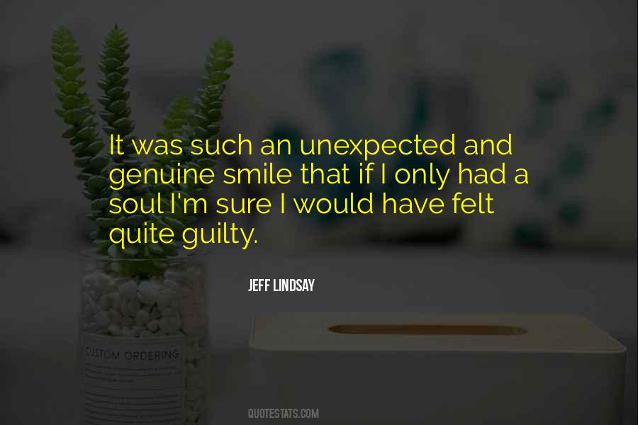It Was Unexpected Quotes #313468