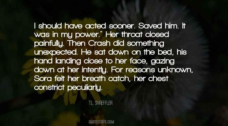 It Was Unexpected Quotes #378367