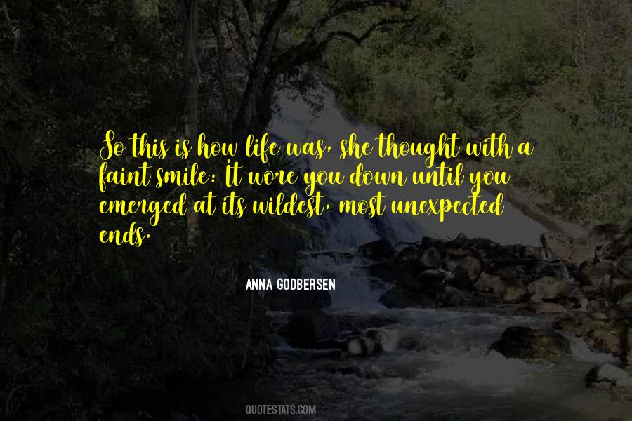 It Was Unexpected Quotes #530114