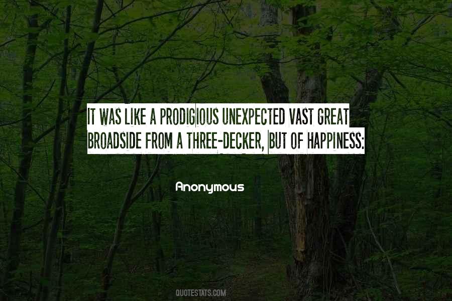 It Was Unexpected Quotes #626773