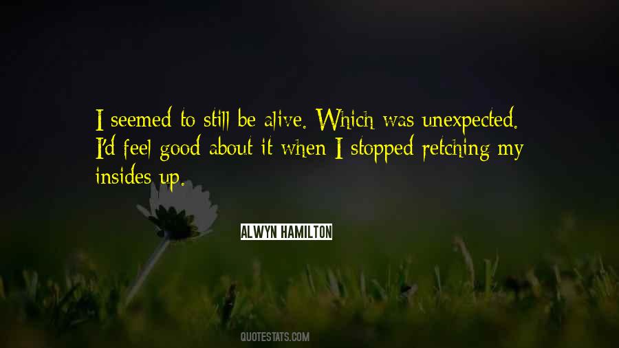 It Was Unexpected Quotes #81156