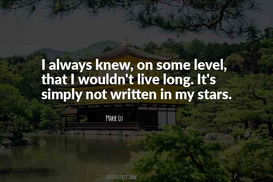 It Was Written In The Stars Quotes #979640