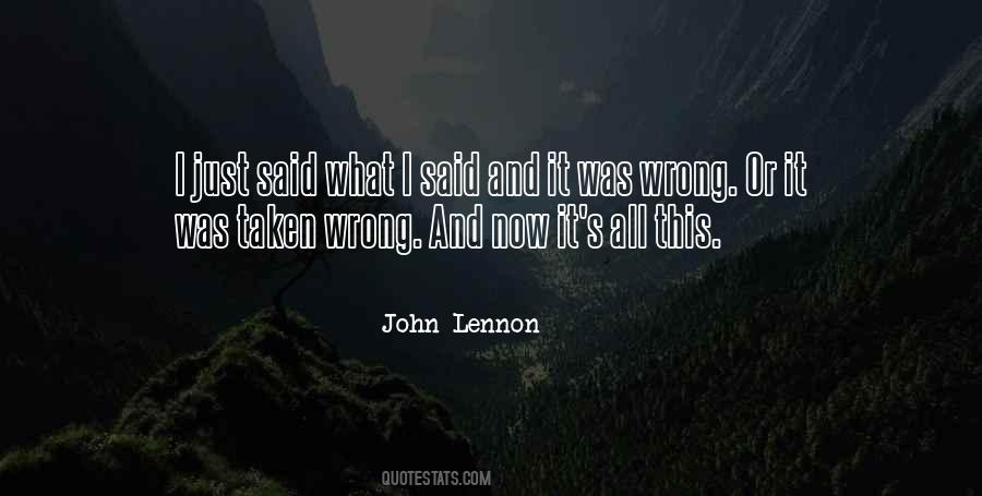 It Was Wrong Quotes #1087095