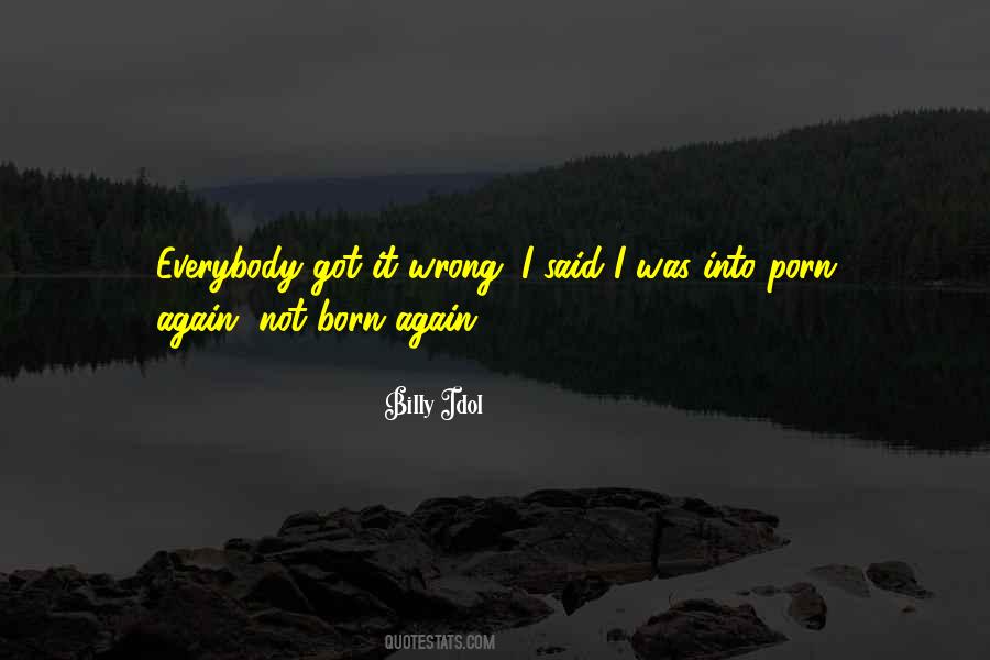 It Was Wrong Quotes #79060 It Was Wrong Quotes #79060