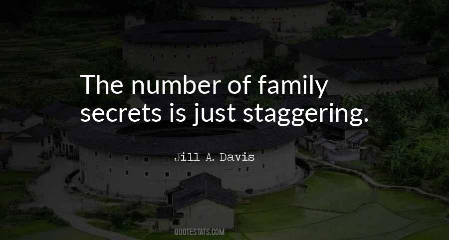 Quotes About Family Secrets #1580610