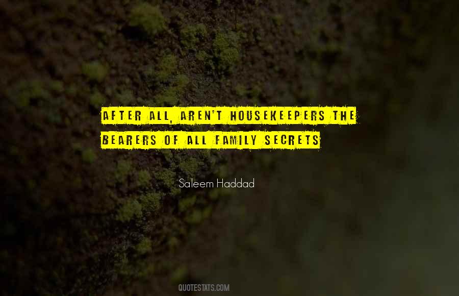 Quotes About Family Secrets #1674117