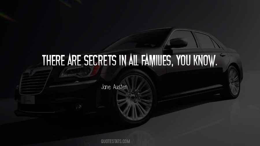 Quotes About Family Secrets #995208