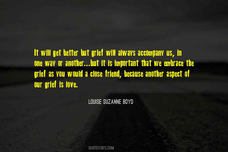 It Will Always Get Better Quotes #386885