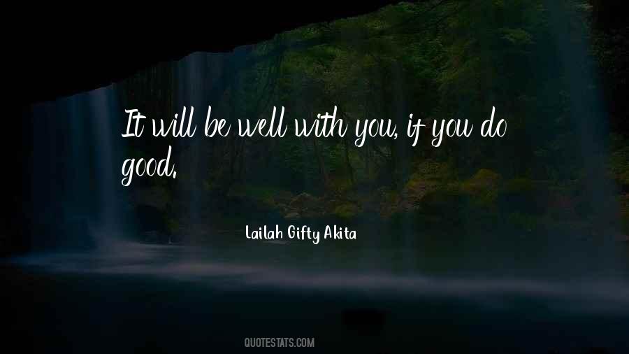 It Will Be Well Quotes #1100395