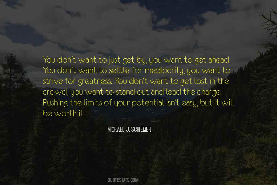 It Will Be Worth It Quotes #1259703