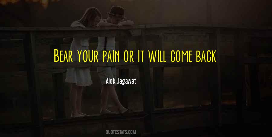 It Will Come Back Quotes #1344412