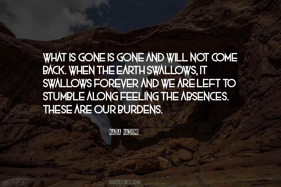 It Will Come Back Quotes #686859