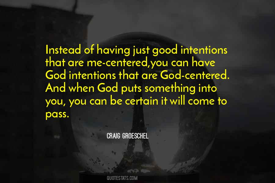 It Will Come To Pass Quotes #661729
