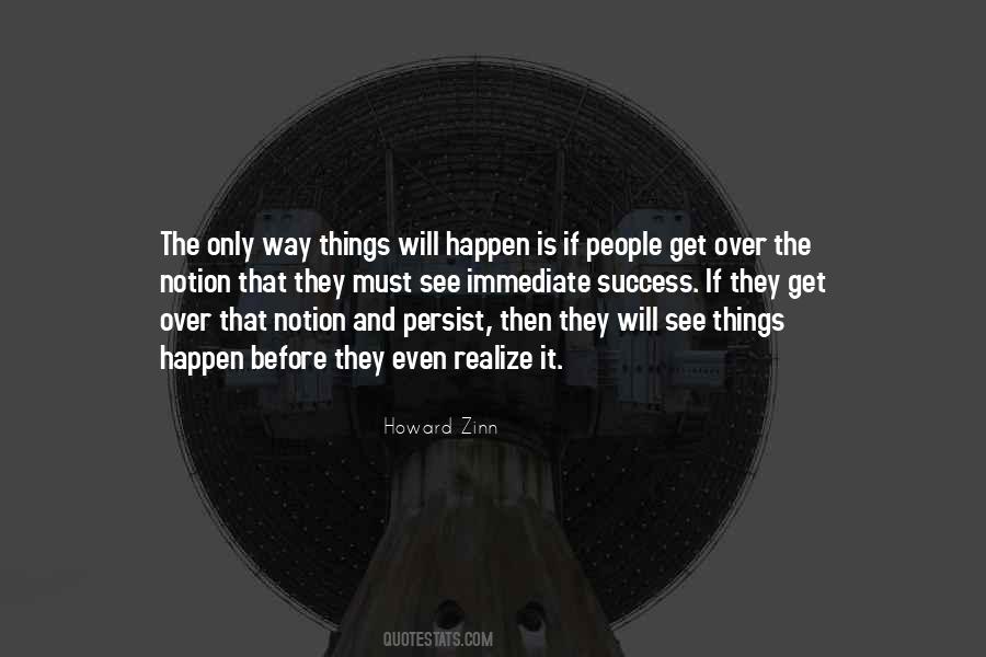 It Will Happen Quotes #178036 It Will Happen Quotes #178036