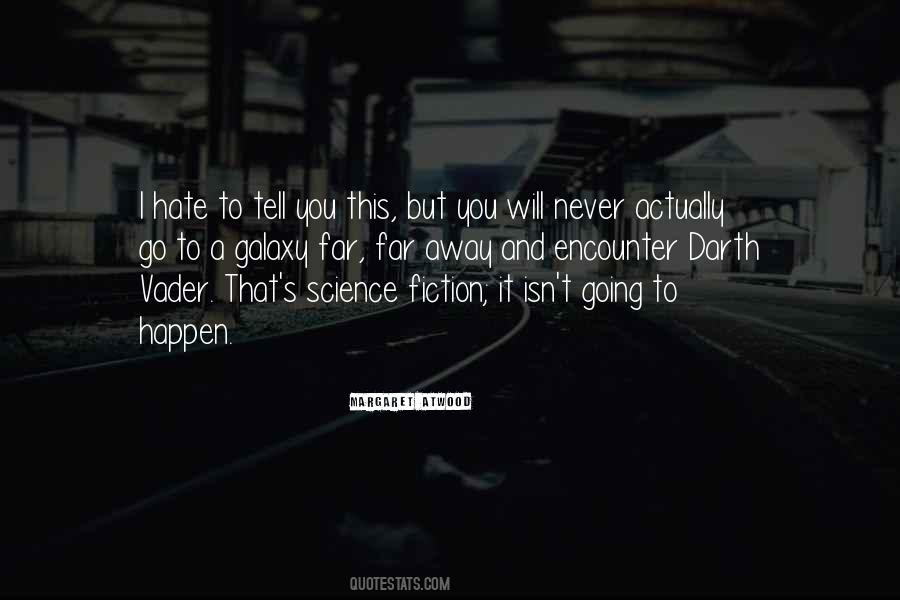 It Will Never Happen Quotes #833025