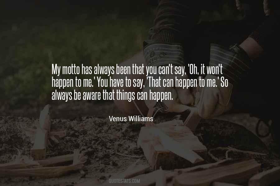 It Won't Happen Quotes #1329720