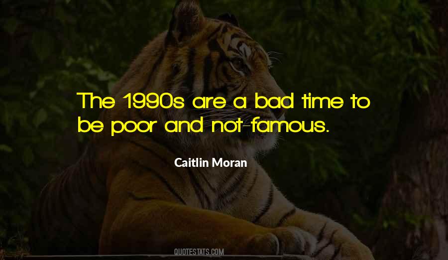 Quotes About The 1990s #1145636