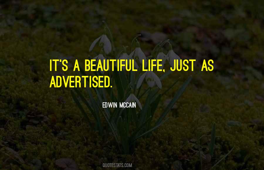 It's A Beautiful Life Quotes #1754790