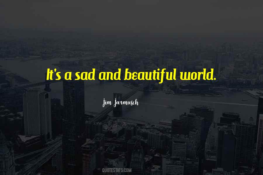 It's A Beautiful Life Quotes #750694