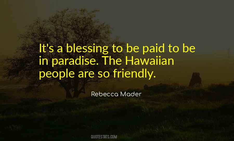 It's A Blessing Quotes #29