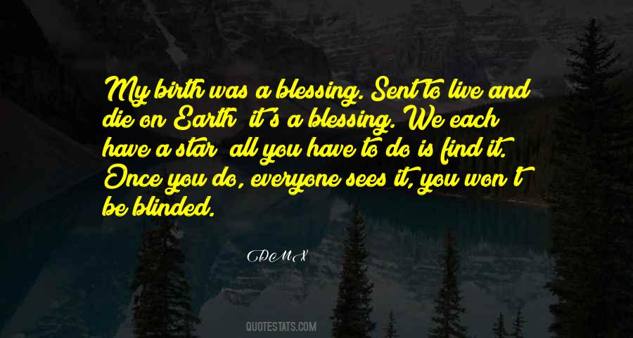 It's A Blessing Quotes #862465