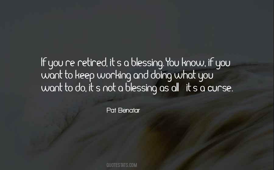 It's A Blessing Quotes #980012