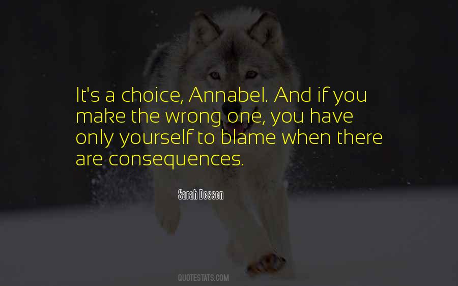 It's A Choice Quotes #1407282