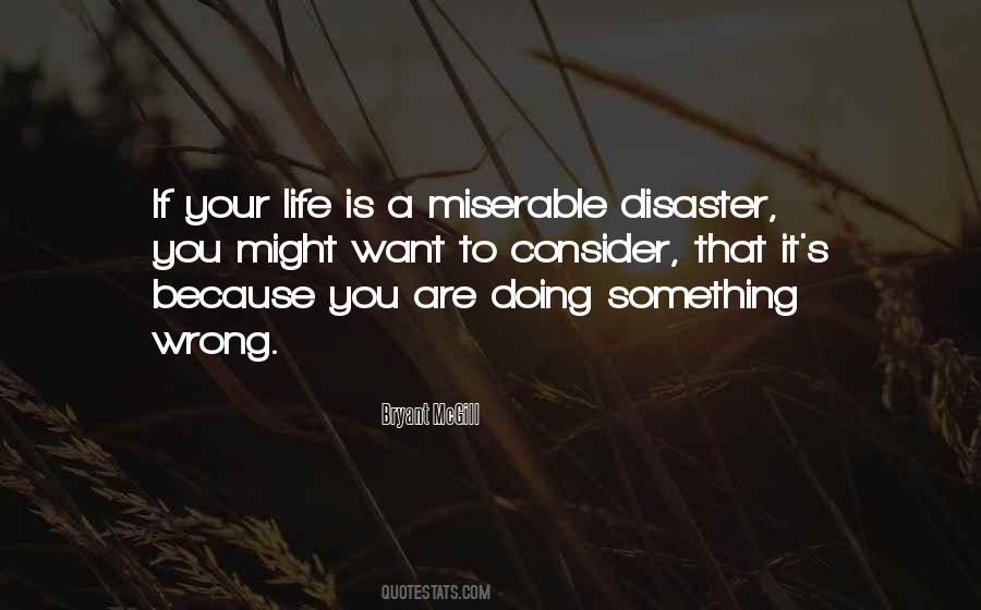 It's A Disaster Quotes #1238050