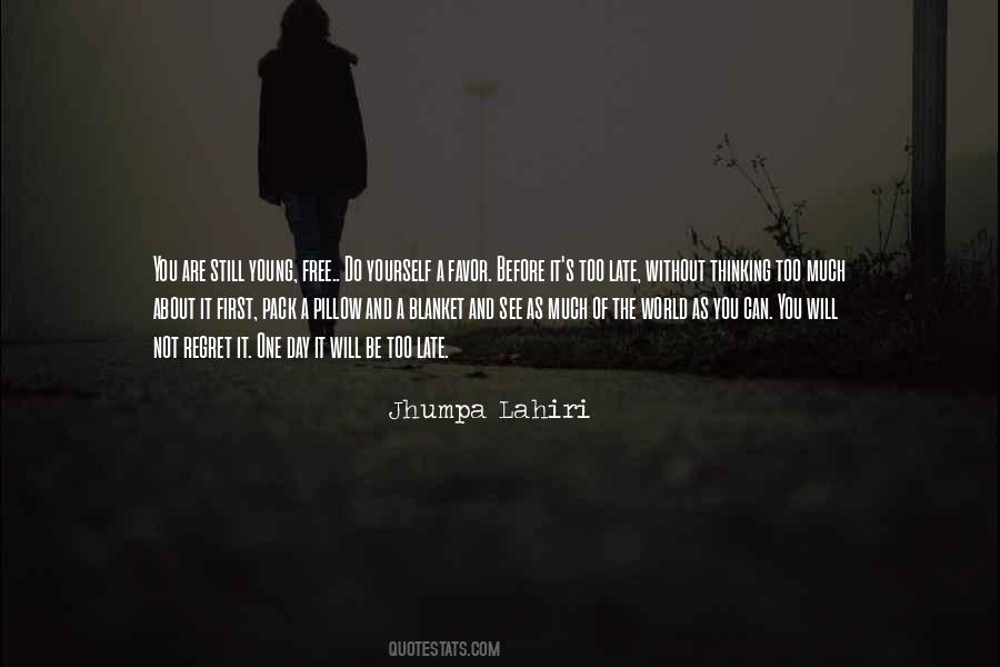 It's A Free World Quotes #1411106