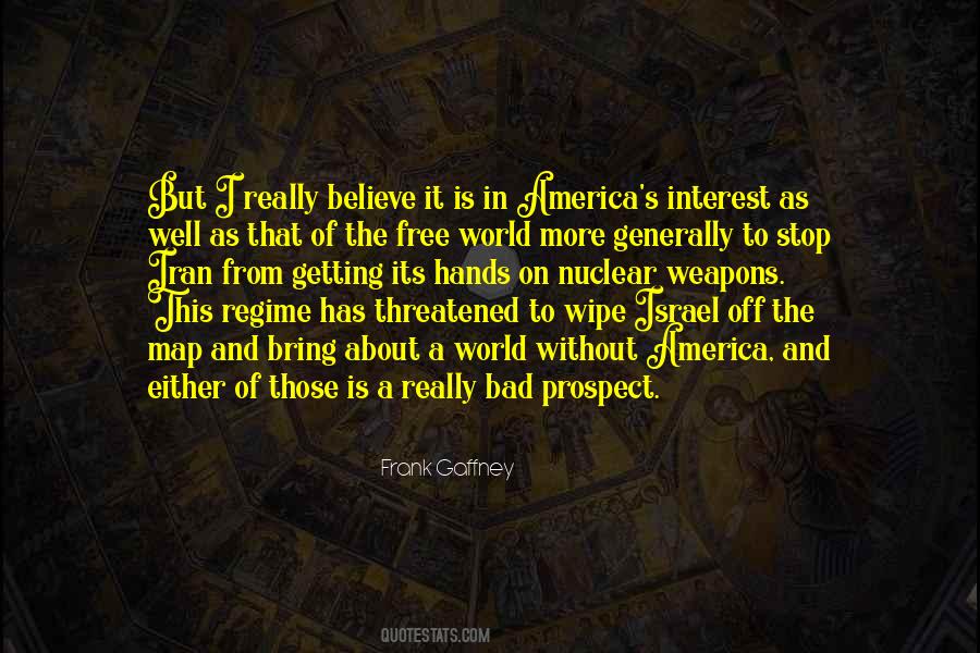 It's A Free World Quotes #1515685