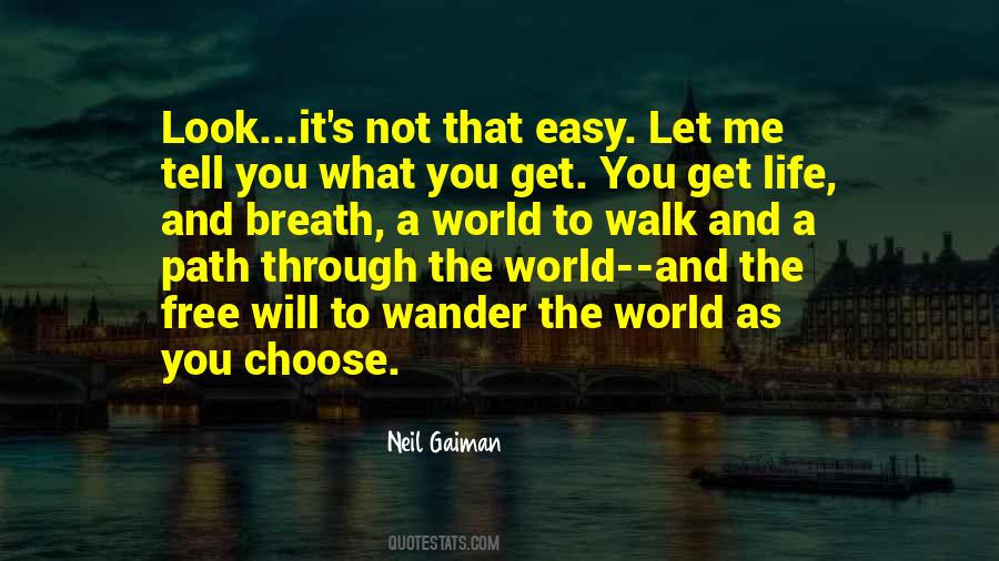 It's A Free World Quotes #192505