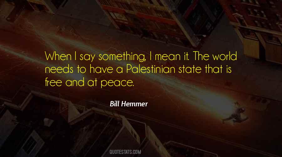 It's A Free World Quotes #314973