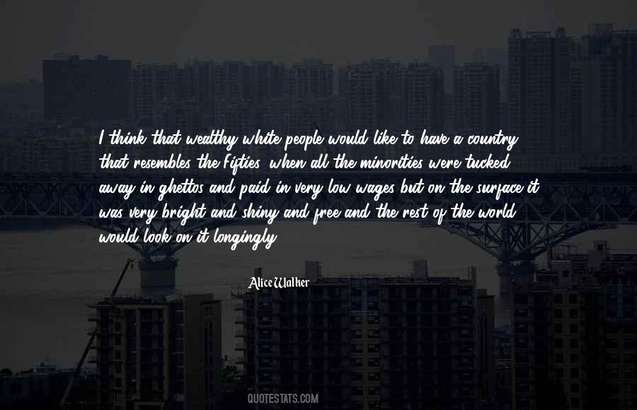 It's A Free World Quotes #327482