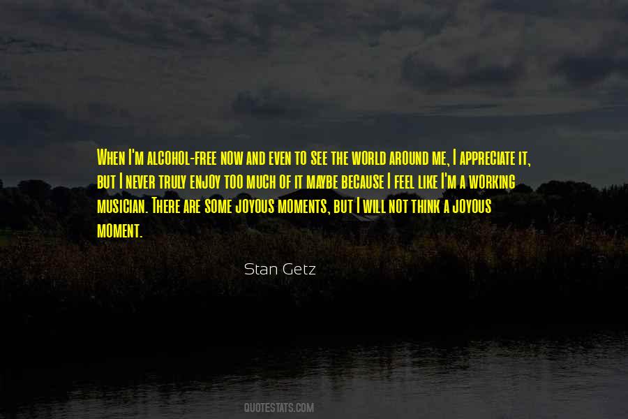 It's A Free World Quotes #493107