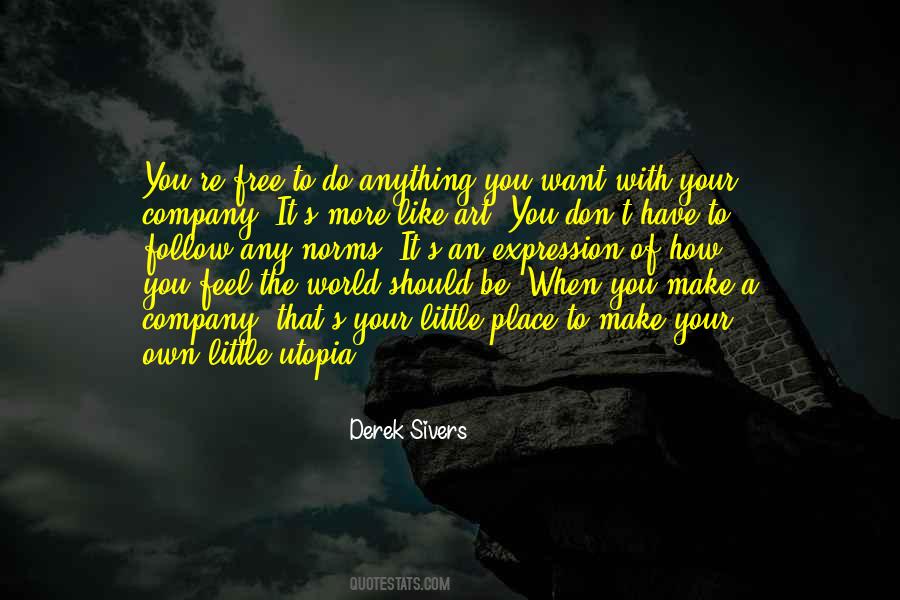 It's A Free World Quotes #521165