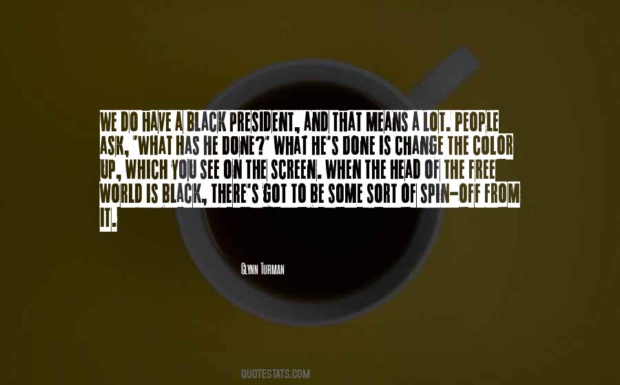 It's A Free World Quotes #542036