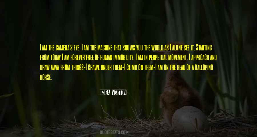 It's A Free World Quotes #717401