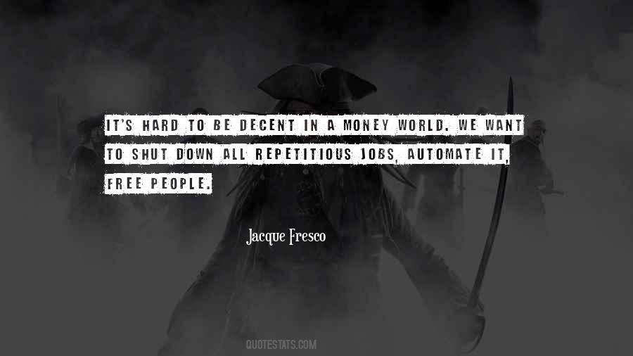 It's A Free World Quotes #852886