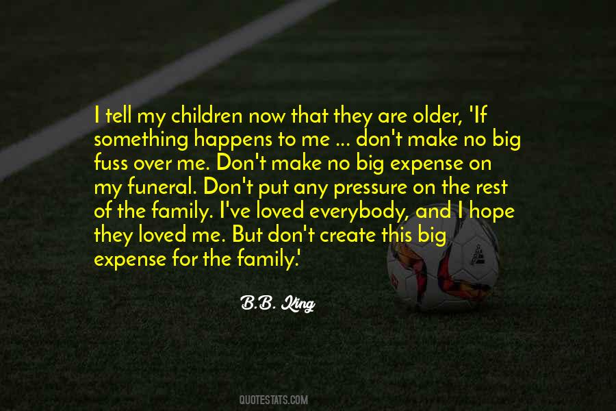 Quotes About Family Pressure #1635659