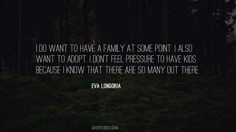 Quotes About Family Pressure #1637598