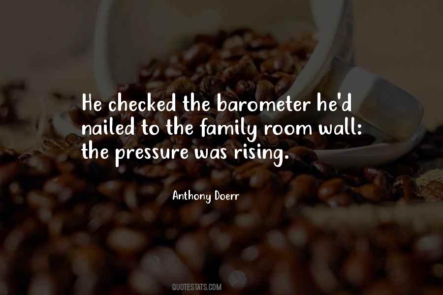 Quotes About Family Pressure #537612